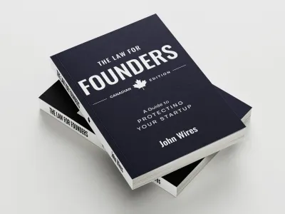 The Law for Founders: A Guide to Protecting Your Startup