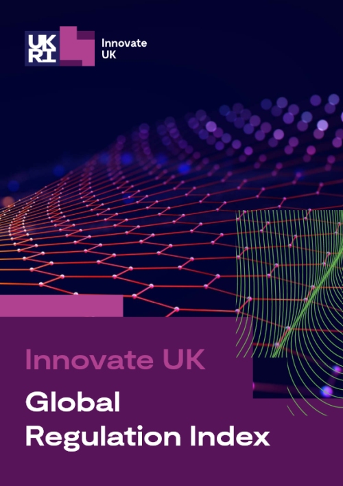 Global Regulation Index Innovate UK - Current Innovation Ecosystem News:  FINTECH & FUNDING