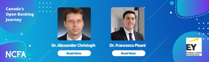 NCFA Open Banking Alex and Francesco EY - Canada’s Open Banking Journey:  Interview with Huw Davies, Chief Commercial Officer OZONE API (UK)