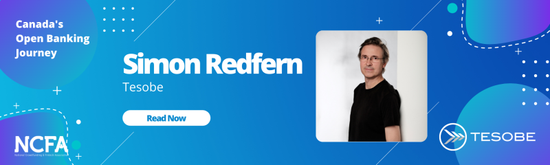 NCFA Open Banking Simon Redfern Tesobe 800 - Canada’s Open Banking Journey:  Interview with Huw Davies, Chief Commercial Officer OZONE API (UK)